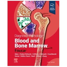 Diagnostic Pathology: Blood and Bone Marrow