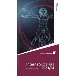 Interna Szczeklika - mały podręcznik 2023/2024