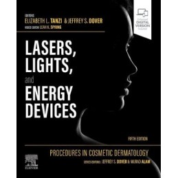 Procedures in Cosmetic Dermatology: Lasers, Lights, and Energy Devices