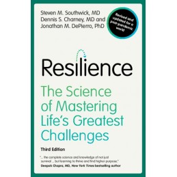 Resilience: The Science of...