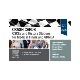 Crash Cards: OSCEs and History Stations for Medical Finals and UKMLA