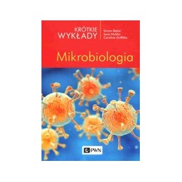 Mikrobiologia - krótkie wykłady