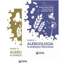Alergologia w praktyce klinicznej. Część  1-2.