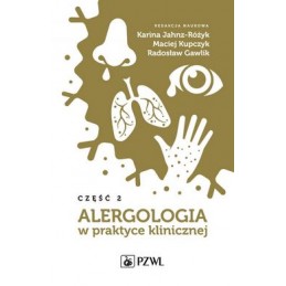 Alergologia w praktyce klinicznej. Część 2.