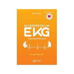Interpretacja EKG. Kurs zaawansowany. Zeszyt ćwiczeń.