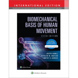 Biomechanical Basis of Human Movement 5e Lippincott Connect International Edition Print Book and Digital Access Card Package