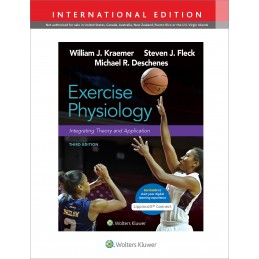 Exercise Physiology: Integrating Theory and Application 3e Lippincott Connect International Edition Print Book and Digital Acces
