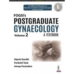 Postgraduate Gynaecology: A Textbook: (Volume 2)