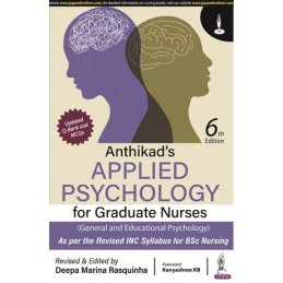 Anthikad's Applied Psychology for Graduate Nurses (General and Educational Psychology)