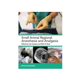 Small Animal Regional Anesthesia and Analgesia