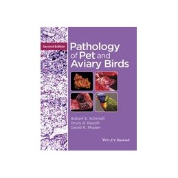 Pathology of Pet and Aviary Birds