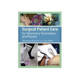 Surgical Patient Care for Veterinary Technicians and Nurses