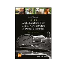 King's Applied Anatomy of the Central Nervous System of Domestic Mammals