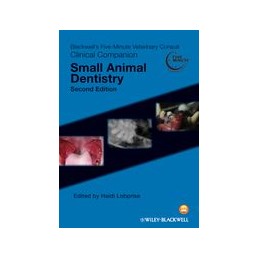 Blackwell's Five-Minute Veterinary Consult Clinical Companion: Small Animal Dentistry