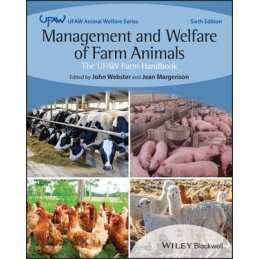 Management and Welfare of Farm Animals: The UFAW Farm Handbook