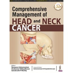 Comprehensive Management of Head and Neck Cancer