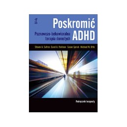 Poskromić ADHD - podręcznik...