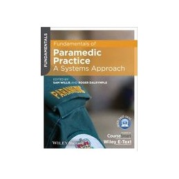 Fundamentals of Paramedic Practice: A Systems Approach