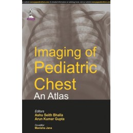 Imaging of Pediatric Chest - An Atlas