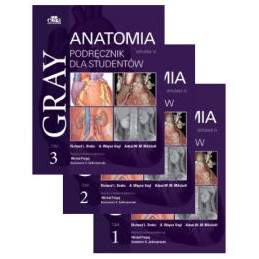 Gray Anatomia. Podręcznik dla studentów.  Tom 1-3