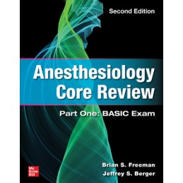 Anesthesiology Core Review:...