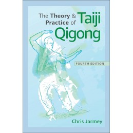 Theory and Practice of Taiji Qigong