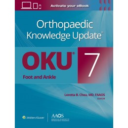 Orthopaedic Knowledge Update®: Foot and Ankle 7 Print + digital version