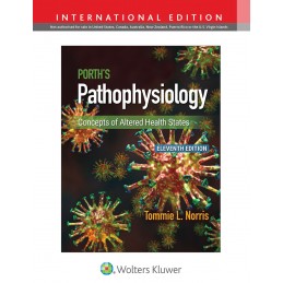 Porth's Pathophysiology:...