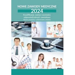 Nowe zawody medyczne 2024....