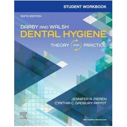 Student Workbook for Darby & Walsh Dental Hygiene