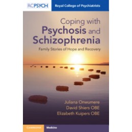 Coping with Psychosis and...