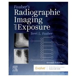 Fauber's Radiographic Imaging and Exposure