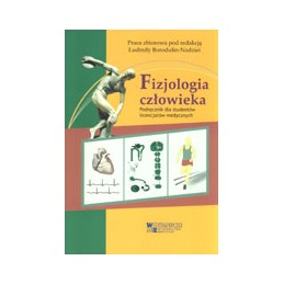 Fizjologia człowieka - podręcznik dla studentów licencjatów medycznych
