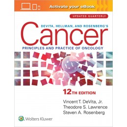 DeVita, Hellman, and Rosenberg's Cancer: Principles & Practice of Oncology