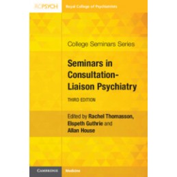 Seminars in Consultation-Liaison Psychiatry