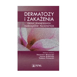 Dermatozy i zakażenia...