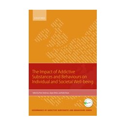 Impact of Addictive Substances and Behaviours on Individual and Societal Well-being