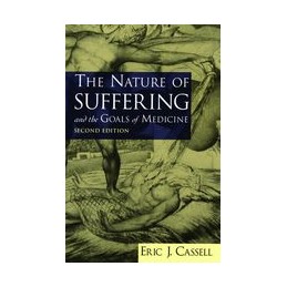 The Nature of Suffering and the Goals of Medicine