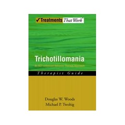 Trichotillomania: Therapist Guide