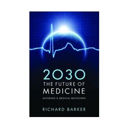 2030 - The Future of Medicine