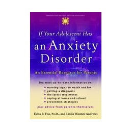 If Your Adolescent Has an Anxiety Disorder