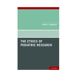 The Ethics of Pediatric...