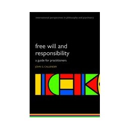 Free will and responsibility