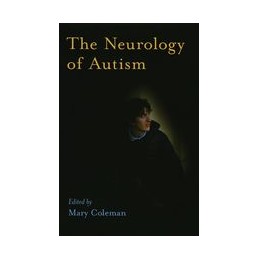 The Neurology of Autism