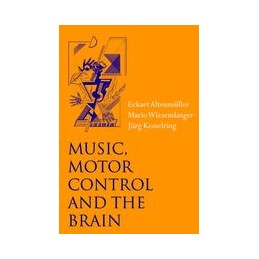 Music, Motor Control and the Brain