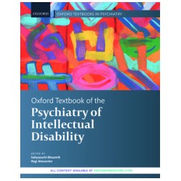 Oxford Textbook of the Psychiatry of Intellectual Disability