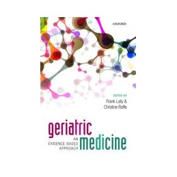 Geriatric Medicine: an evidence-based approach