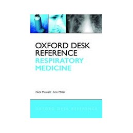 Oxford Desk Reference: Respiratory Medicine