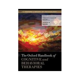 The Oxford Handbook of Cognitive and Behavioral Therapies