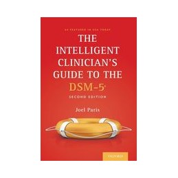 The Intelligent Clinician's Guide to the DSM-5®